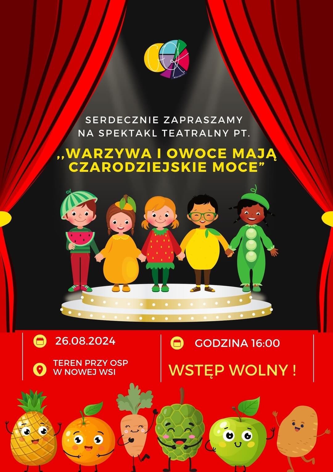 1b Serdecznie zapraszamy na spektakl teatralny pt. „WARZYWA I OWOCE MAJĄ CZARODZIEJSKIE MOCE”