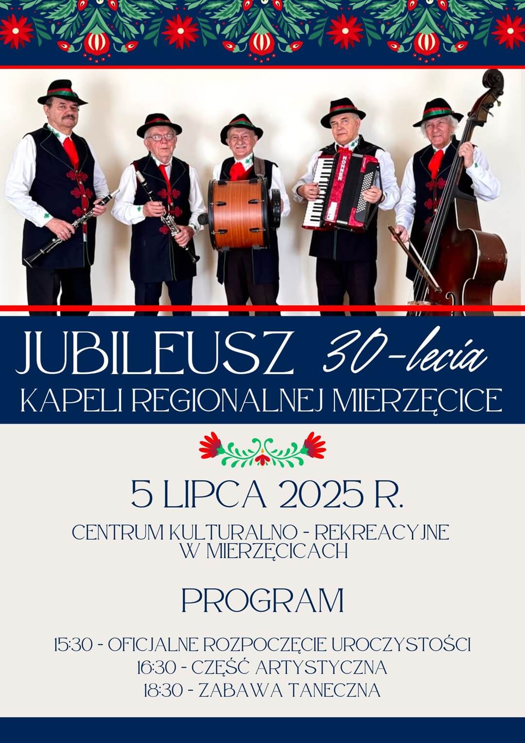 1-8 Zapraszamy na obchody Jubileuszu 30-lecia Kapeli Regionalnej Mierzęcice!